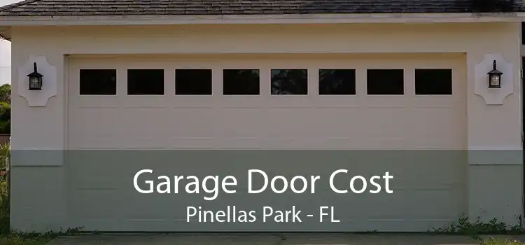 Garage Door Cost Pinellas Park - FL