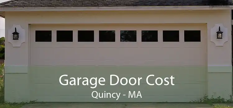 Garage Door Cost Quincy - MA