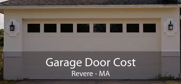Garage Door Cost Revere - MA