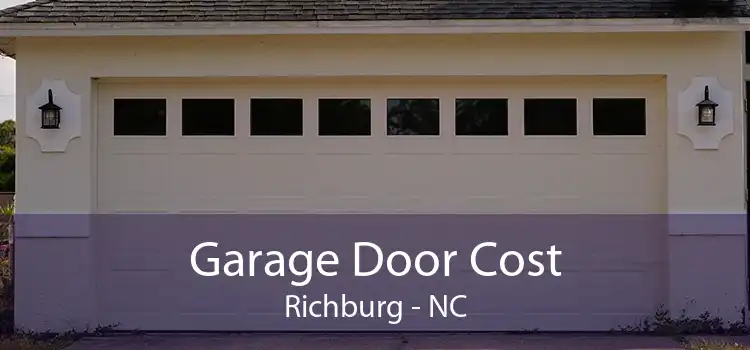 Garage Door Cost Richburg - NC