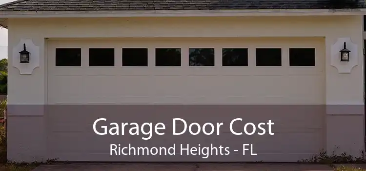 Garage Door Cost Richmond Heights - FL