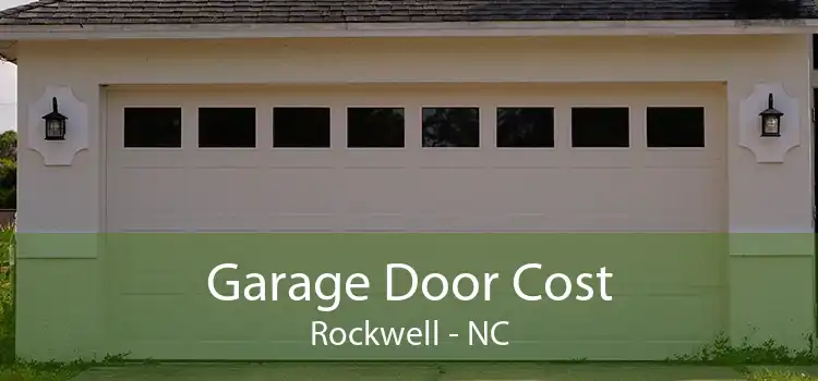Garage Door Cost Rockwell - NC