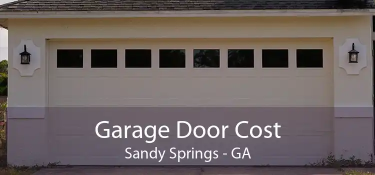 Garage Door Cost Sandy Springs - GA