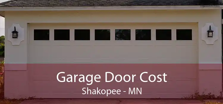 Garage Door Cost Shakopee - MN