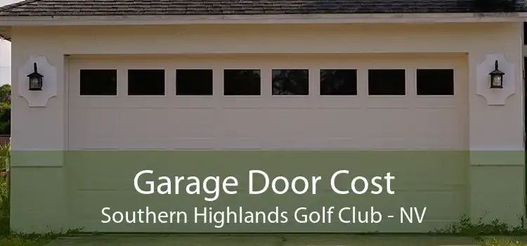 Garage Door Cost Southern Highlands Golf Club - NV
