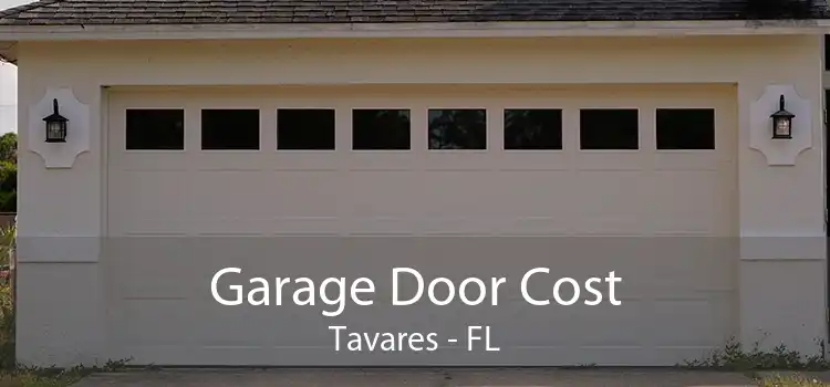 Garage Door Cost Tavares - FL