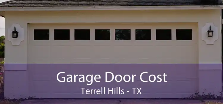 Garage Door Cost Terrell Hills - TX