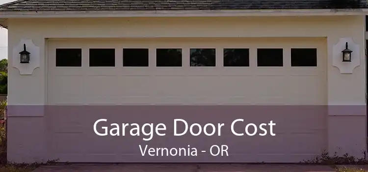 Garage Door Cost Vernonia - OR