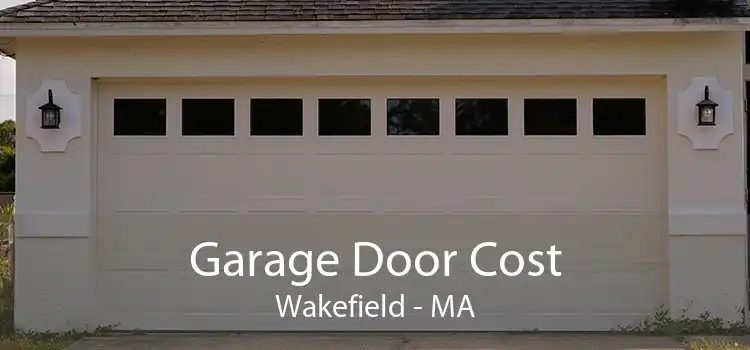 Garage Door Cost Wakefield - MA