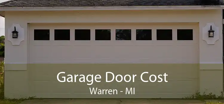 Garage Door Cost Warren - MI
