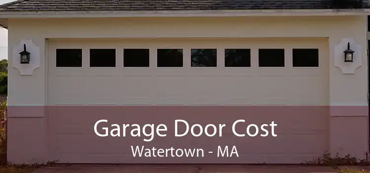 Garage Door Cost Watertown - MA