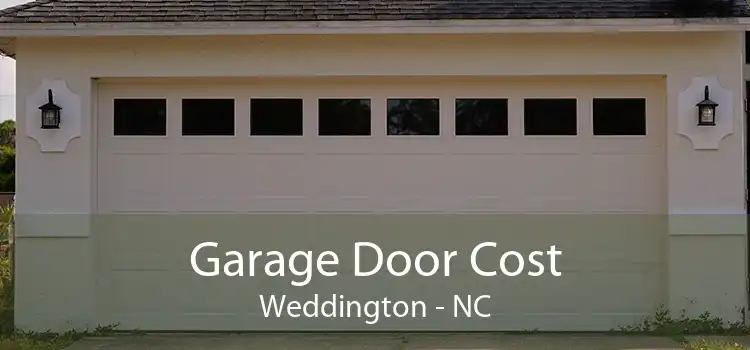 Garage Door Cost Weddington - NC