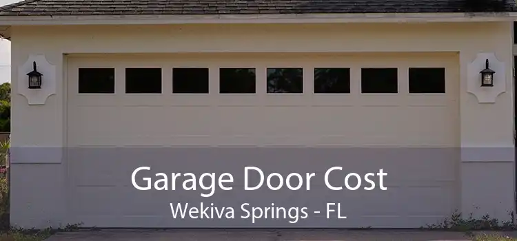 Garage Door Cost Wekiva Springs - FL