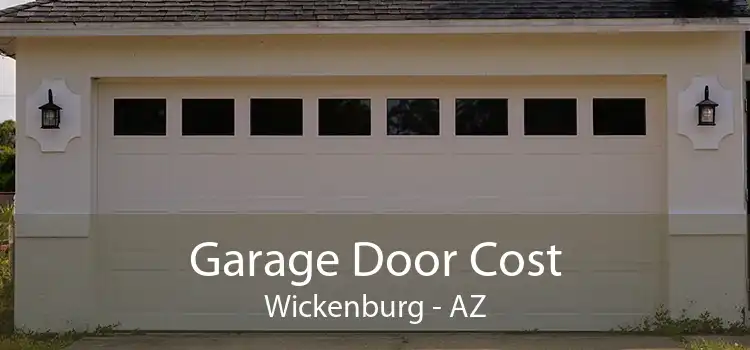  Garage Door Cost Wickenburg - AZ
