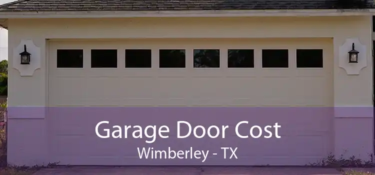 Garage Door Cost Wimberley - TX