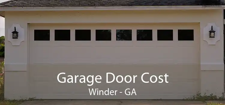 Garage Door Cost Winder - GA