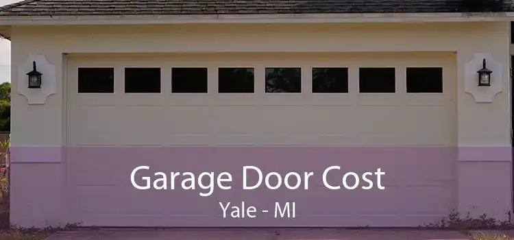 Garage Door Cost Yale - MI