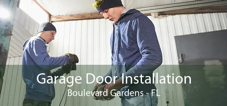 Garage Door Installation Boulevard Gardens - FL