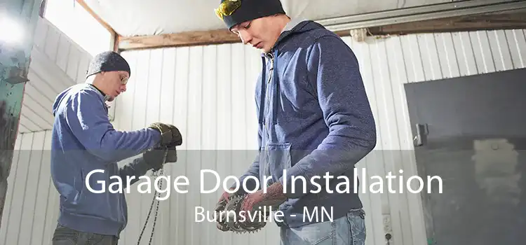 Garage Door Installation Burnsville - MN
