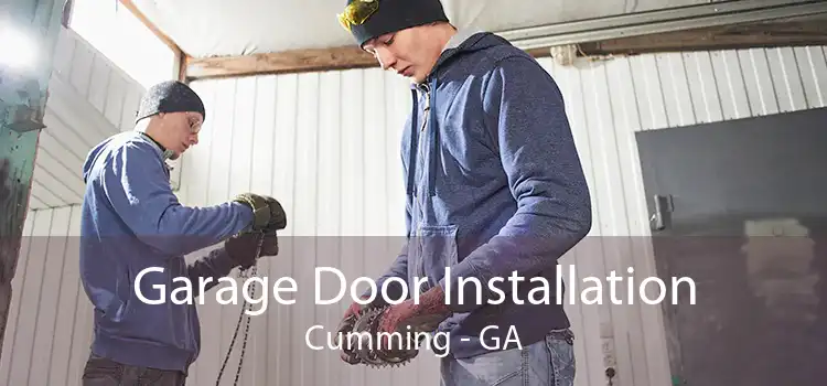 Garage Door Installation Cumming - GA