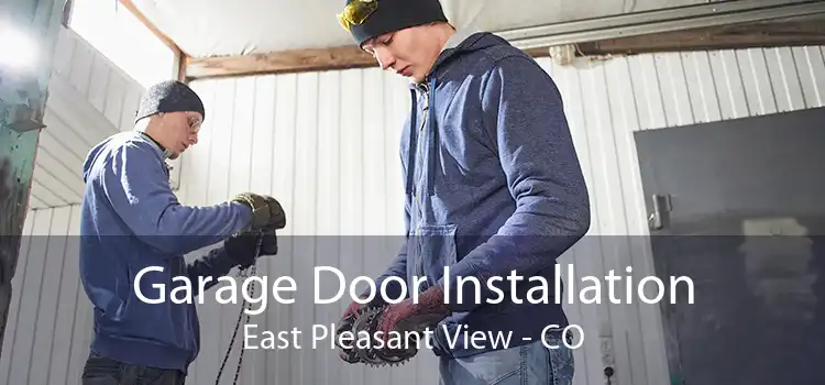 Garage Door Installation East Pleasant View - CO
