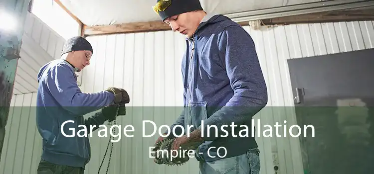 Garage Door Installation Empire - CO
