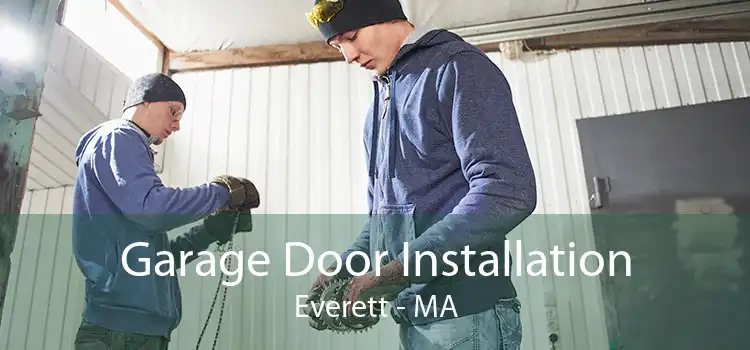 Garage Door Installation Everett - MA
