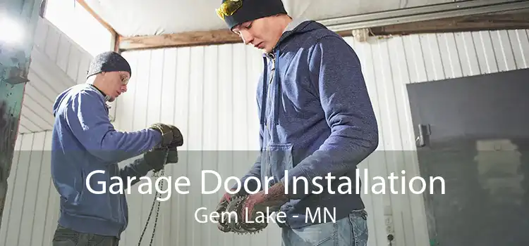 Garage Door Installation Gem Lake - MN