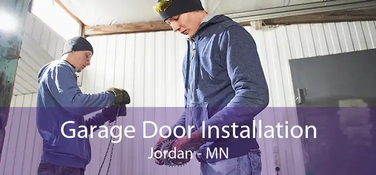Garage Door Installation Jordan - MN