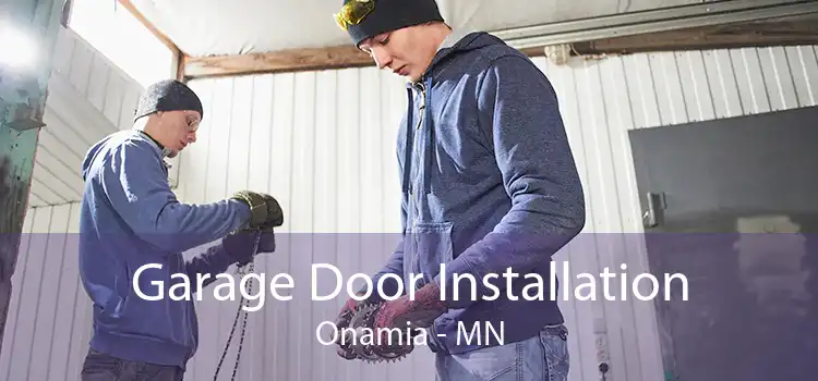 Garage Door Installation Onamia - MN