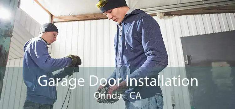 Garage Door Installation Orinda - CA