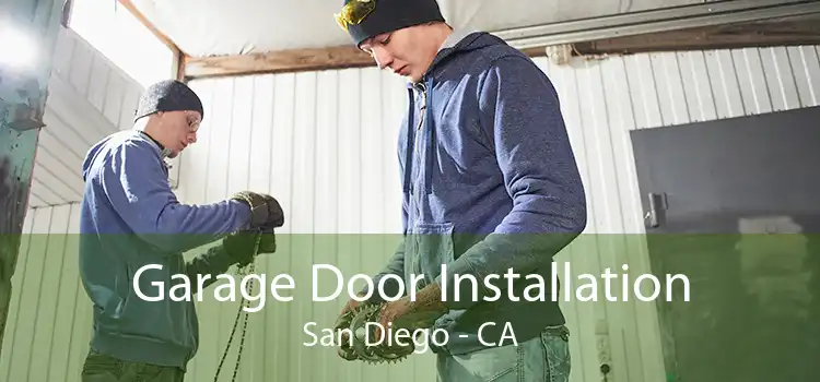 Garage Door Installation San Diego - CA