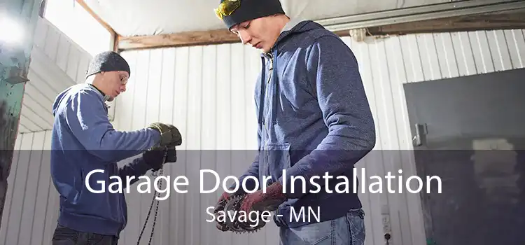 Garage Door Installation Savage - MN