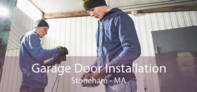 Garage Door Installation Stoneham - MA