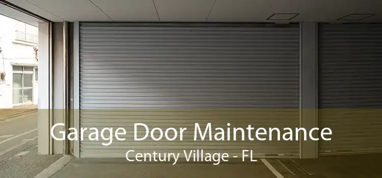  Garage Door Maintenance Century Village - FL