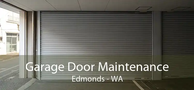 Garage Door Maintenance Edmonds - WA