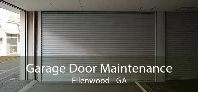 Garage Door Maintenance Ellenwood - GA