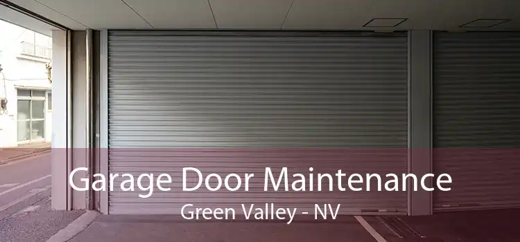 Garage Door Maintenance Green Valley - NV