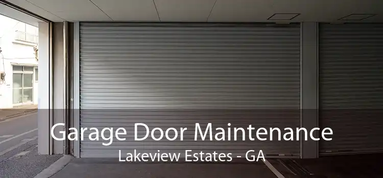 Garage Door Maintenance Lakeview Estates - GA