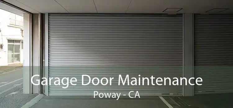 Garage Door Maintenance Poway - CA