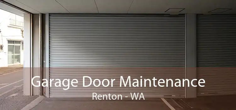 Garage Door Maintenance Renton - WA