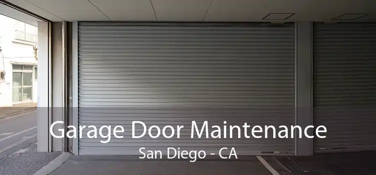 Garage Door Maintenance San Diego - CA
