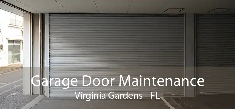 Garage Door Maintenance Virginia Gardens - FL