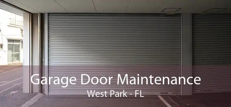 Garage Door Maintenance West Park - FL