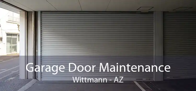 Garage Door Maintenance Wittmann - AZ