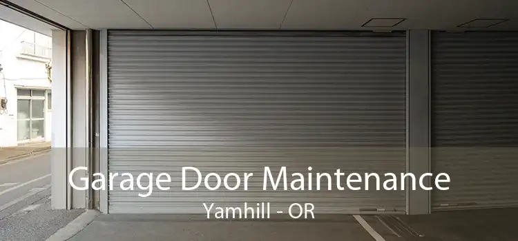 Garage Door Maintenance Yamhill - OR