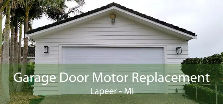Garage Door Motor Replacement Lapeer - MI