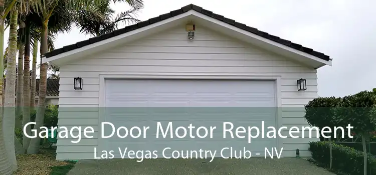 Garage Door Motor Replacement Las Vegas Country Club - NV