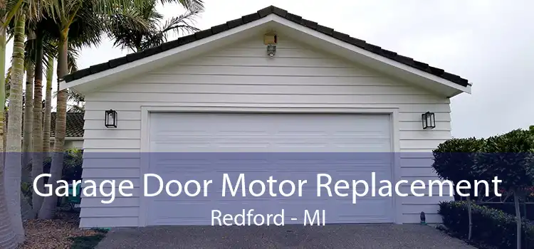 Garage Door Motor Replacement Redford - MI