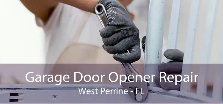 Garage Door Opener Repair West Perrine - FL